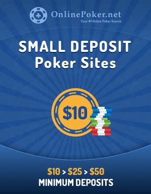 online poker $1 deposit|Small Deposit Poker .